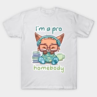 Cute Fox I'm a PRO Homebody T-Shirt